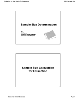 Sample Size Determination Statistics for Oral Health Professionals L11: Sample Size