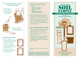 SOIL SAMPLE Soil Samples Should Be Carefully Mixed and Packaged.