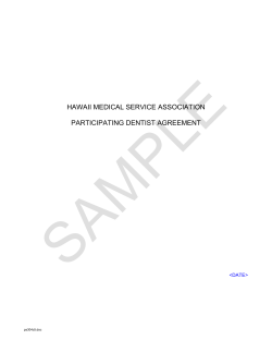 SAMPLE  HAWAII MEDICAL SERVICE ASSOCIATION PARTICIPATING DENTIST AGREEMENT