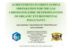 ACHIEVEMENTS IN GREEN SAMPLE PREPARATION FOR THE GAS CHROMATOGAPHIC DETERMINANTION OF ORGANIC ENVIRONMENTAL