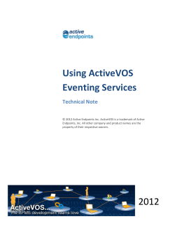 Using ActiveVOS Eventing Services Technical Note