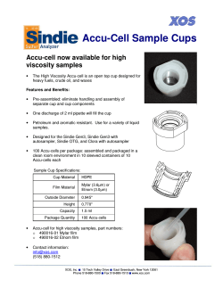 Accu-Cell Sample Cups Accu-cell now available for high viscosity samples