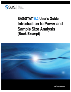 Introduction to Power and Sample Size Analysis SAS/STAT User’s Guide