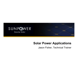 Solar Power Applications Jason Fisher, Technical Trainer