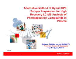 Alternative Method of Hybrid SPE Sample Preparation for High Pharmaceutical Compounds in