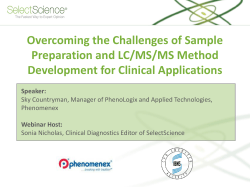 Overcoming the Challenges of Sample Preparation and LC/MS/MS Method