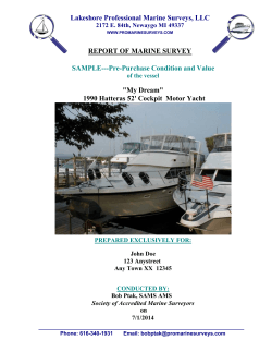 Lakeshore Professional Marine Surveys, LLC REPORT OF MARINE SURVEY &#34;My Dream&#34;