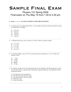 Sample Final Exam Physics 131 Spring 2009