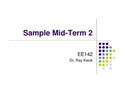 Sample Mid-Term 2 EE142 Dr. Ray Kwok