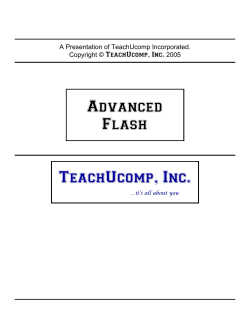 TeachUcomp, Inc. Advanced Flash A Presentation of TeachUcomp Incorporated.