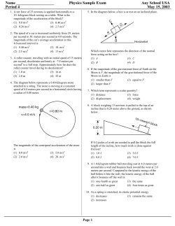 Name ___________________ Physics Sample Exam Any School USA Period 4