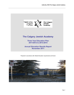 The Calgary Jewish Academy Three Year Education Plan 2011/2012 to 2013-2014