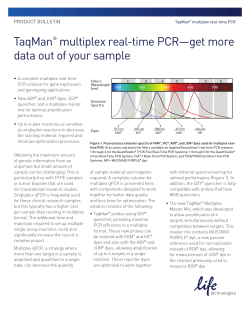 TaqMan multiplex real-time PCR—get more data out of your sample