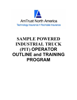 SAMPLE POWERED INDUSTRIAL TRUCK (PIT) OPERATOR OUTLINE and TRAINING