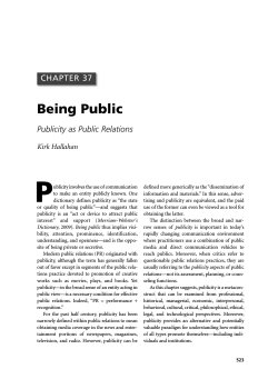 P Being Public CHAPTER 37 Publicity as Public Relations