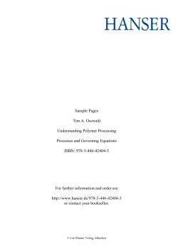 Sample Pages Tim A. Osswald Understanding Polymer Processing Processes and Governing Equations