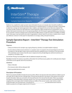 InterStim® Therapy FOR URINARY CONTROL AND BOWEL CONTROL Sample Operative Reports InterStim