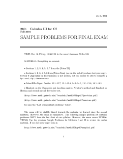 SAMPLE PROBLEMS FOR FINAL EXAM 2601 Calculus III for CS Fall 2001