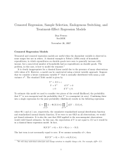 Censored Regression, Sample Selection, Endogenous Switching, and Treatment-Effect Regression Models Dan Powers Soc385K