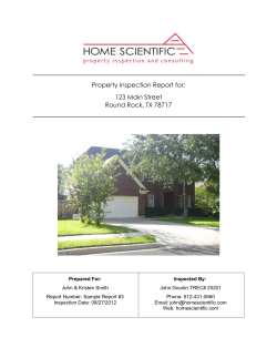 Property Inspection Report for: 123 Main Street Round Rock, TX 78717