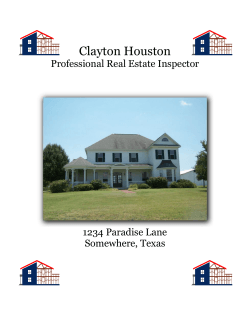 Clayton Houston Professional Real Estate Inspector 1234 Paradise Lane Somewhere, Texas
