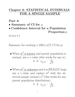 Chapter 8: STATISTICAL INTERVALS FOR A SINGLE SAMPLE Part 3: