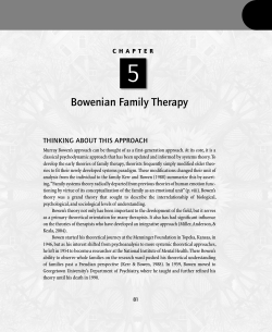 5 Bowenian Family Therapy THINKING ABOUT THIS APPROACH