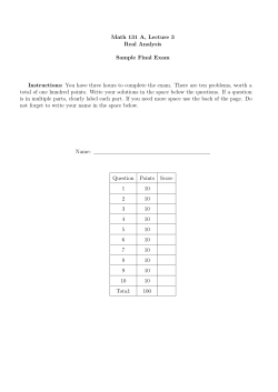 Math 131 A, Lecture 3 Real Analysis Sample Final Exam