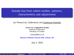 Sample loss from cohort studies: patterns, characteristics and adjustments July 5, 2010