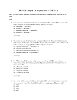 ECE408 Sample Quiz questions – Fall 2012