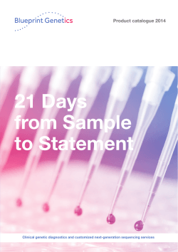 21 Days  from Sample to Statement