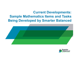 Current Developments: Sample Mathematics Items and Tasks Being Developed by Smarter Balanced