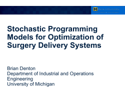 Stochastic Programming Models for Optimization of Surgery Delivery Systems