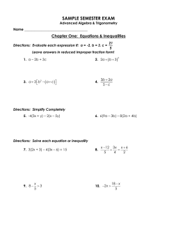 SAMPLE SEMESTER EXAM Chapter One:  Equations &amp; Inequalities