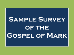 Sample Survey of the Gospel of Mark