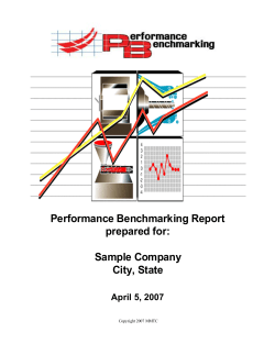 Performance Benchmarking Report prepared for: Sample Company City, State