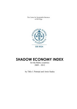 SHADOW ECONOMY INDEX for the Baltic countries 2009 – 2012