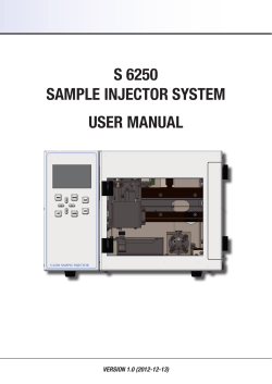 S 6250 SAMPLE INJECTOR SYSTEM USER MANUAL VERSION 1.0 (2012-12-13)