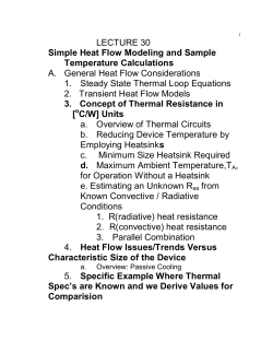 LECTURE 30 A.  General Heat Flow Considerations