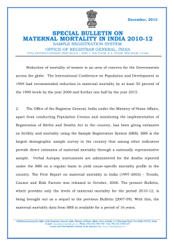 SPECIAL BULLETIN ON MATERNAL MORTALITY IN INDIA 2010-12 SAMPLE REGISTRATION SYSTEM