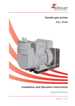Sample gas pumps Installation and Operation Instructions P2.x, P2.8x Original instructions