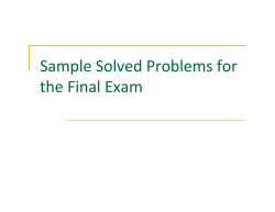 Sample Solved Problems for  the Final Exam