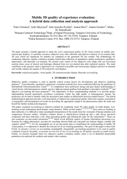 Mobile 3D quality of experience evaluation: