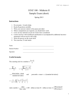 STAT 100 - Midterm II Sample Exam (short) Spring 2013 Instructions