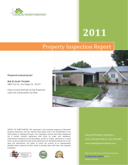 2011 Property Inspection Report  Prepared exclusively for: