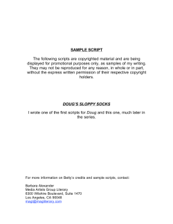 SAMPLE SCRIPT The following scripts are copyrighted material and are being