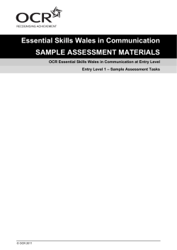 Essential Skills Wales in Communication SAMPLE ASSESSMENT MATERIALS
