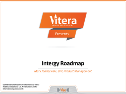 Intergy Roadmap Mark Janiszewski, SVP, Product Management