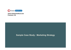 Sample Case Study : Marketing Strategy www.orbeesmedical.com Fremont, CA
