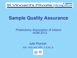 Sample Quality Assurance Phlebotomy Association of Ireland AGM 2012